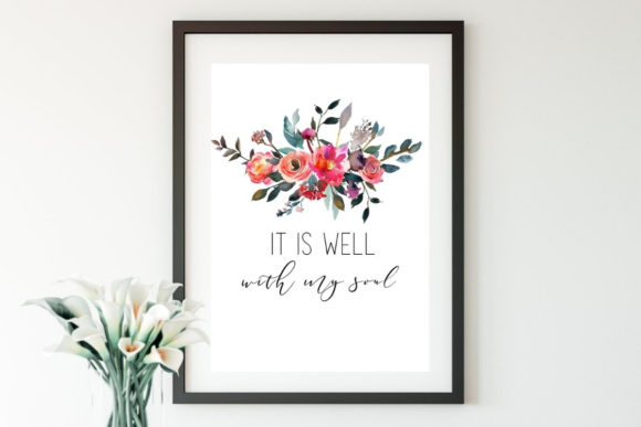 It is Well Watercolor Floral Wall Art & Illustrations
